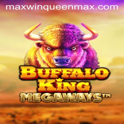 Exploring the Thrills of BuffaloKing: A Majestic Journey with MaxwinQueen