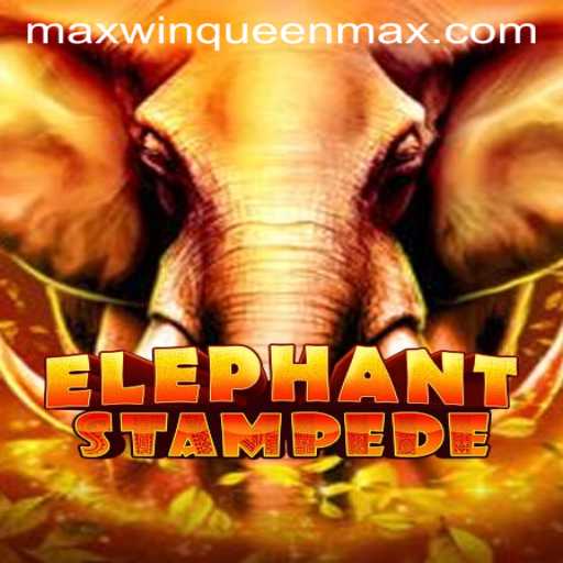 ElephantStampede: Conquer the Savannah with the MaxWinQueen