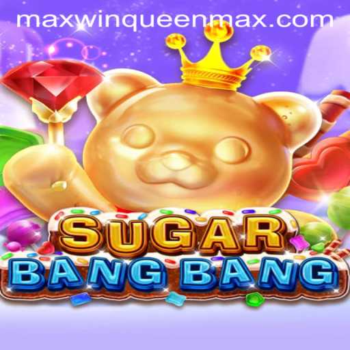 SUGARBANGBANG: A Sweet Escape into the World of Maxwinqueen